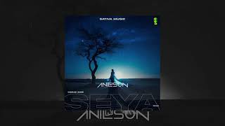 Dj Anilson - Seya (Morad & Maitre Gims) Remix