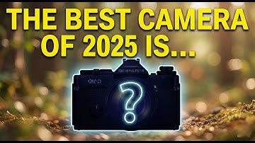 SCIENTIFIC PROOF THE BEST CAMERA IS: