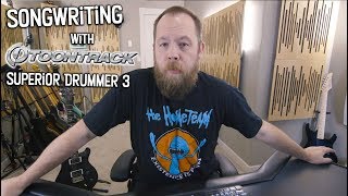 Songwriting With Superior Drummer 3!