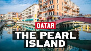 Living at the Pearl Qatar: Qanat Quartier, Porto Arabia & Four Seasons Resort and Residences