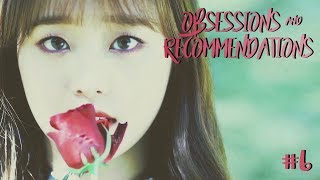 KPop Obsessions & Recommendations #6