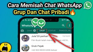 Cara Memisahkan Chat Pribadi dan Chat Grup di WhatsApp Terbaru 2022