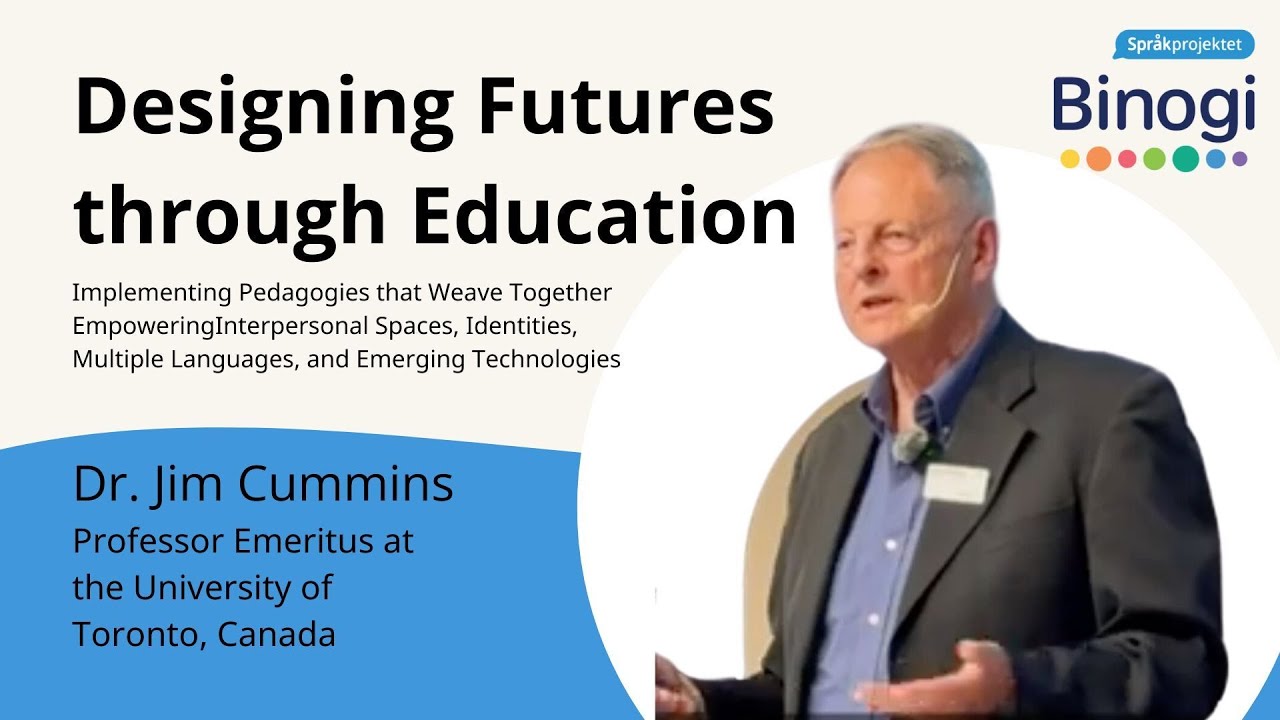 Binogi presents Dr Jim Cummins - Designing Futures through Education (English subtitles)
