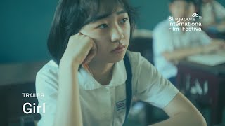 Girl Trailer | SGIFF 2025