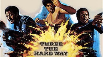 Three the Hard Way (1974) | Full Movie | Action Crime Thriller | English