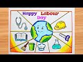  WorldLabour Day Poster Drawing  / World Labour Day Drawing / Labour DayDrawing Easy Steps