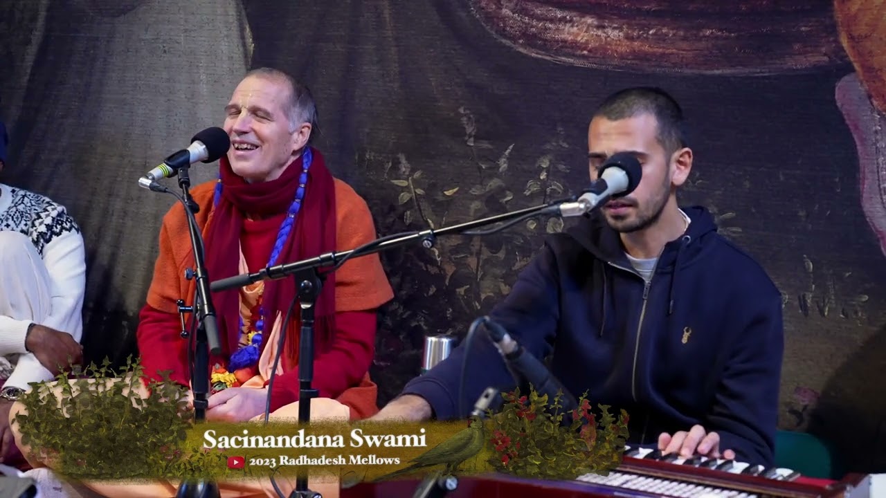 Sacinandana Swami - Day 2 - Radhadesh Mellows 2023