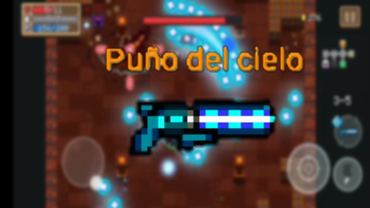 El Nuevo arma (Puño del cielo) Soul knight 2.5.5 YouTube