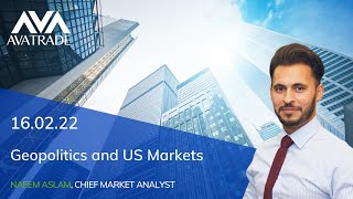 Geopolitics and US Markets |Technical Analysis by AvaTrade.