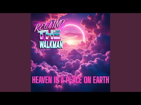 Heaven is a Place on Earth (Cover)