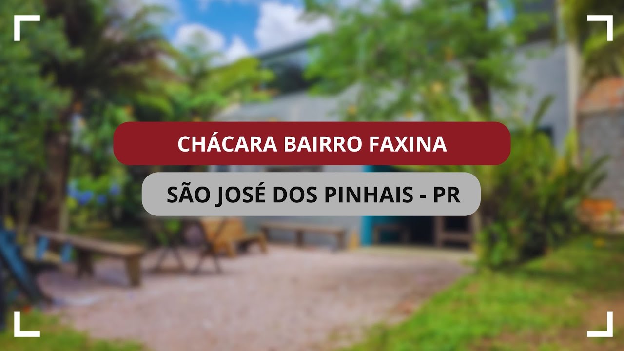 Chácara Faxina - São José dos Pinhais