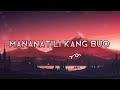 MANANATILI KANG BUO | NIKKO PERMANO/DJ BOMBOM PH