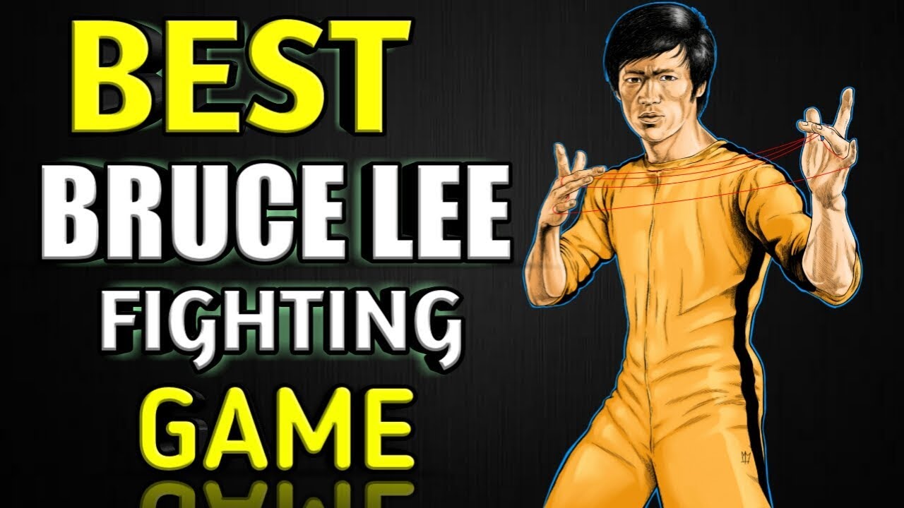 Best Bruce Lee fighting game Android 2018|| Bruce Lee :Enter the game 2018