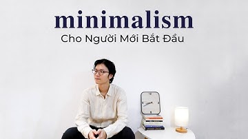 8 MẸO SỐNG TỐI GIẢN Cho Người Mới Bắt Đầu | Daniel Pham