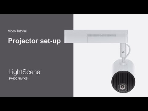 Epson LightScene Tutorial 3 Projector set-up