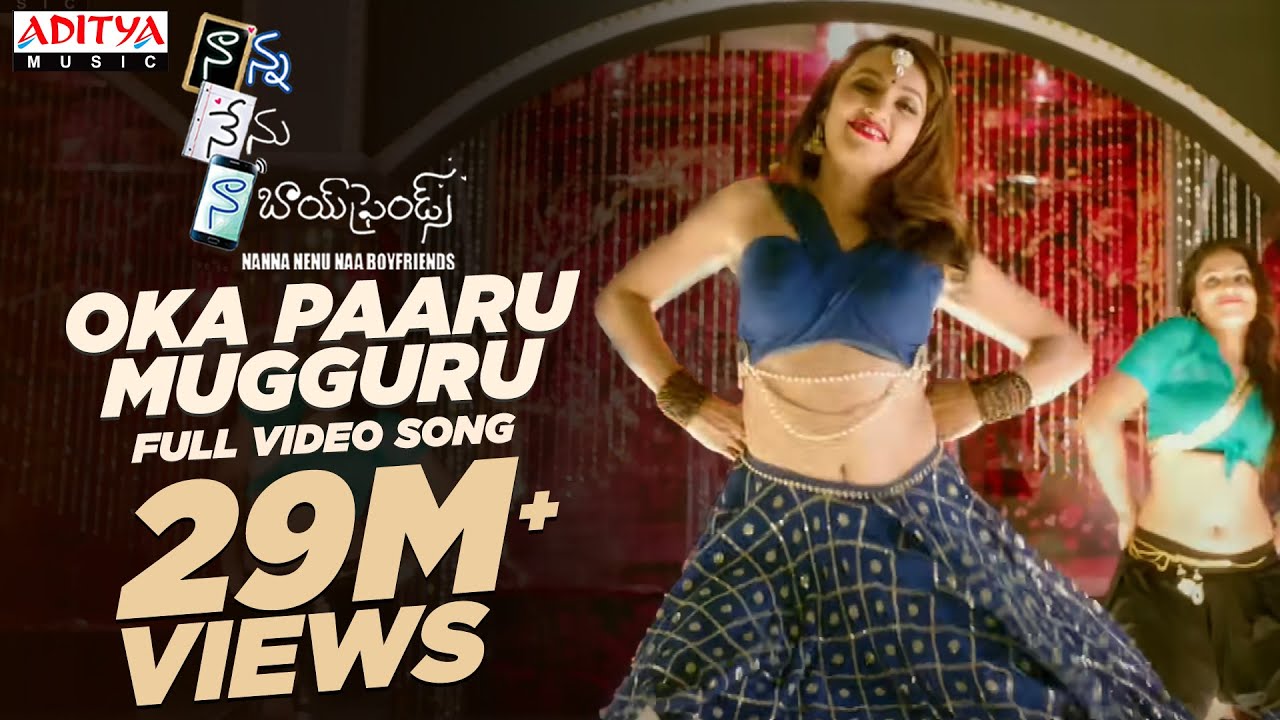 Oka Paaru Mugguru Full Video Song  Naanna Nenu Naa Boyfriends Movie   HebahPatelAshwin