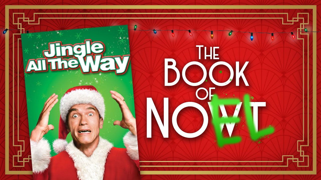 Book of Nowt   Book of Noel Christmas Special #7 Jingle All The Way Arnold Schwarzenegger Sinbad