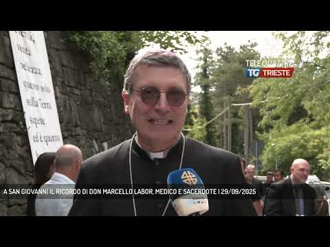 A SAN GIOVANNI IL RICORDO DI DON MARCELLO LABOR, MEDICO E SACERDOTE | 29/09/2025