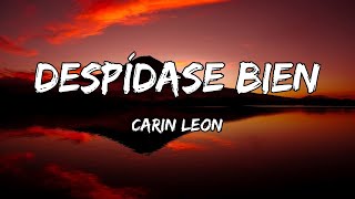 Carin León - Despídase bien (LETRA)