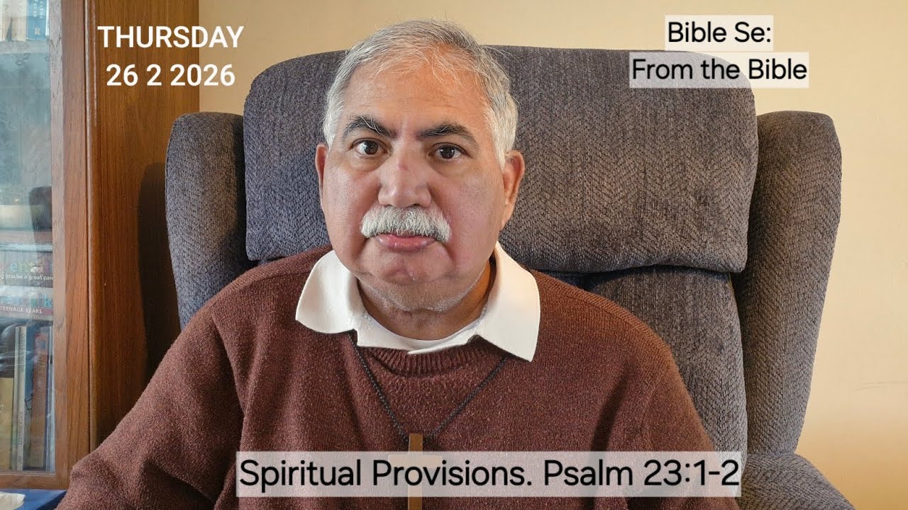 Spiritual Provisions. Psalm 23:1-2