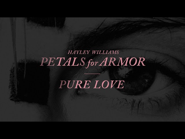 Hayley Williams - Pure Love