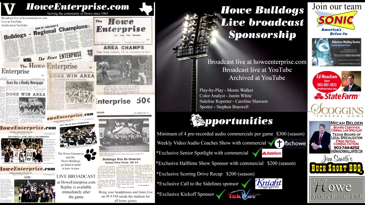 Join our team on the Howe Bulldogs football live broadcast at HoweEnterprise.com
