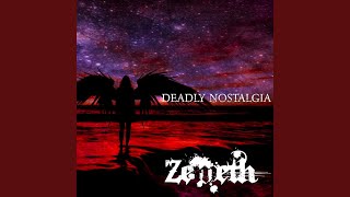 Deadly Nostalgia (Revisited)