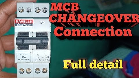 ▶️Mcb DP Changeover Connection !! एमसीबी चेंजओवर कनेक्शन कैसे करें !! Mcb Dp Changeover ◀️