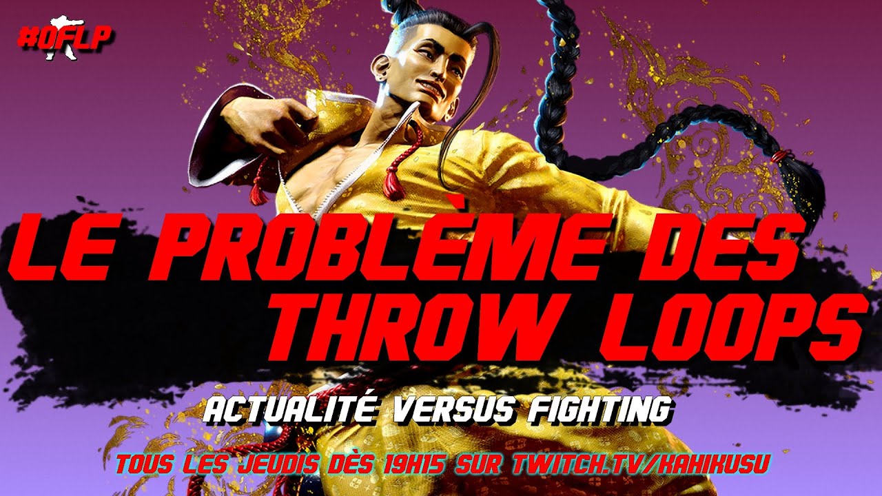 SF6 EST CASSÉ / LE PROBLÈME DES THROW LOOPS / NEWS PROJECT L / LES ...