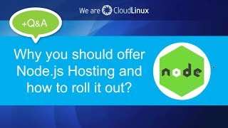 Why you should offer Node.js Hosting