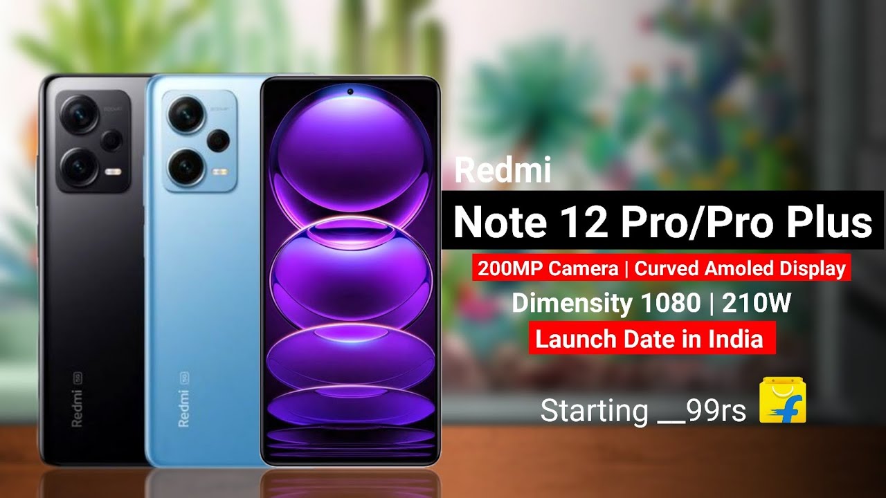 Redmi note 12 pro память. Redmi Note 12 Plus. Redmi Note 12 Note Pro. Redmi Note 12 Pro Max. Redmi Note 12 Pro Plus Max.