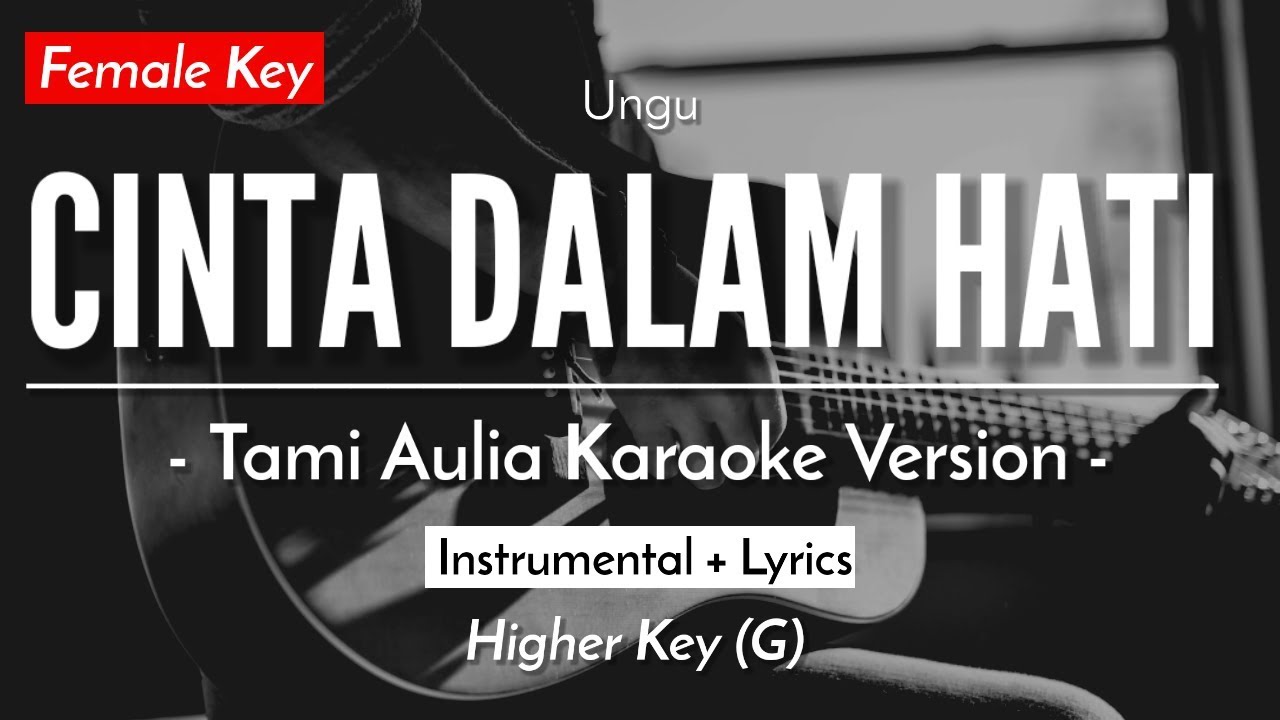 Cinta Dalam Hati (Karaoke Akustik) - Ungu (Female Key | HQ Audio)