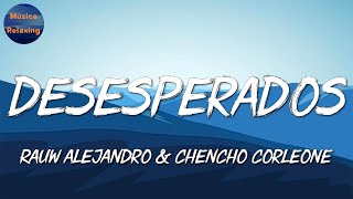 🎵  Reggaeton || Rauw Alejandro - Desesperados || Aventura, Bad Bunny, Shakira, Daddy Yankee (Mix)