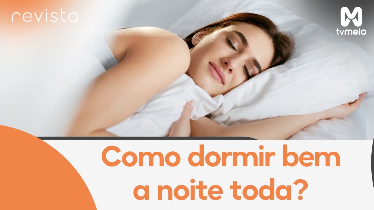 Como dormir bem a noite toda? Mitos e verdades sobre a qualidade do ...
