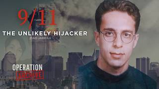 The Unlikely Hijacker: Ziad Jarrah