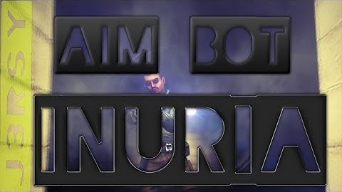 Aim bot/Inuria для css v34 (Теги wh, aim, wall hack, вх, аим, counter strike sourse)