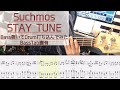 【tab譜有】 STAY TUNE / Suchmos ベース カバー / 弾いてみた タブ譜 Bass Cover