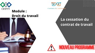 La cessation du contrat de travail