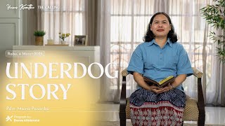 Yesus Kuatku | Underdog Story | 4 Maret 2026