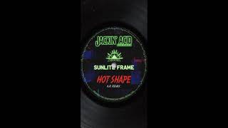 Sunlite Frame - Hot Shape (A.R. Remix)