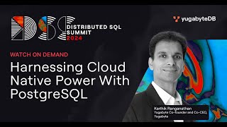 Harnessing Cloud Native Power with PostgreSQL
