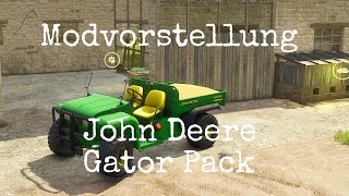 LS25 Mods (Ps5) John Deere Gator Pack  Modvorstellung (Ps5,Xbs,PC/Mac) Alle Plattformen 