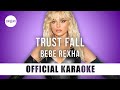 Bebe Rexha - Trust Fall (Official Karaoke Instrumental) | SongJam