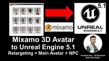 Mixamo 3D Avatar to Unreal Engine 5.1 - Retarget + Main Avatar + NPC - Tutorial