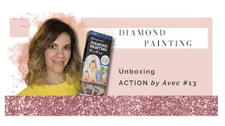 DIAMOND PAINTING: UNBOXING ACTION by Avec #13 | ITA