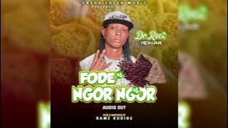 Fode Ngor Ngor Dr Rock HQ Audio [Alama  Mi Mar Album]