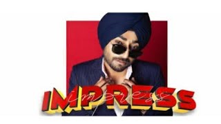 Ranjit Bawa  (Full Song) Impress 2 | Desi Crew | Bunty Bains | Latest Punjabi Songs 2020