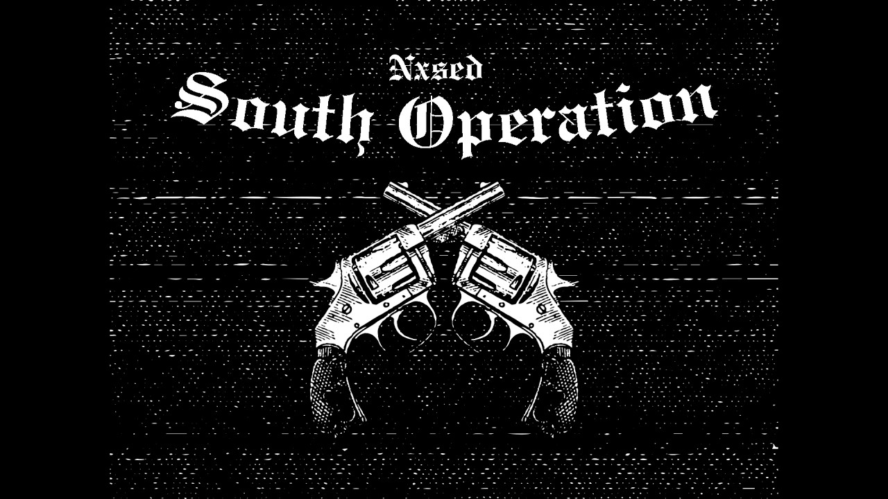 SOUTH OPERATION - NXSED