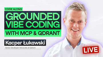 Grounded Vibe Coding with MCP and Qdrant
