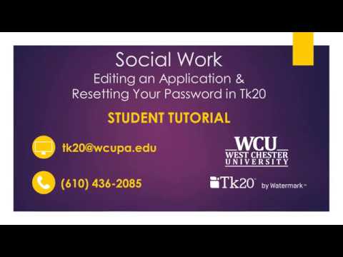 How to Edit a Social Work Application and How to Reset Your Password